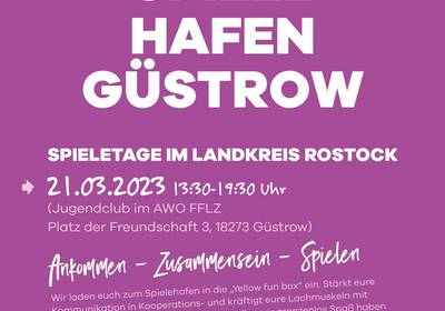 Spielehafen Güstrow 21.03.2023 © PfD Landkreis Rostock/ grafikagenten - Marco Pahl Plakat Güstrow A4 dr / PfD Landkreis Rostock/ grafikagenten - Marco Pahl